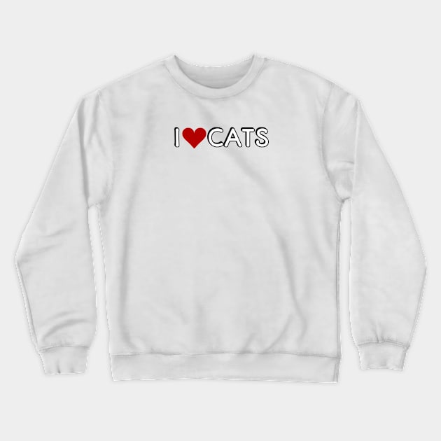 I love cats Crewneck Sweatshirt by InspireMe